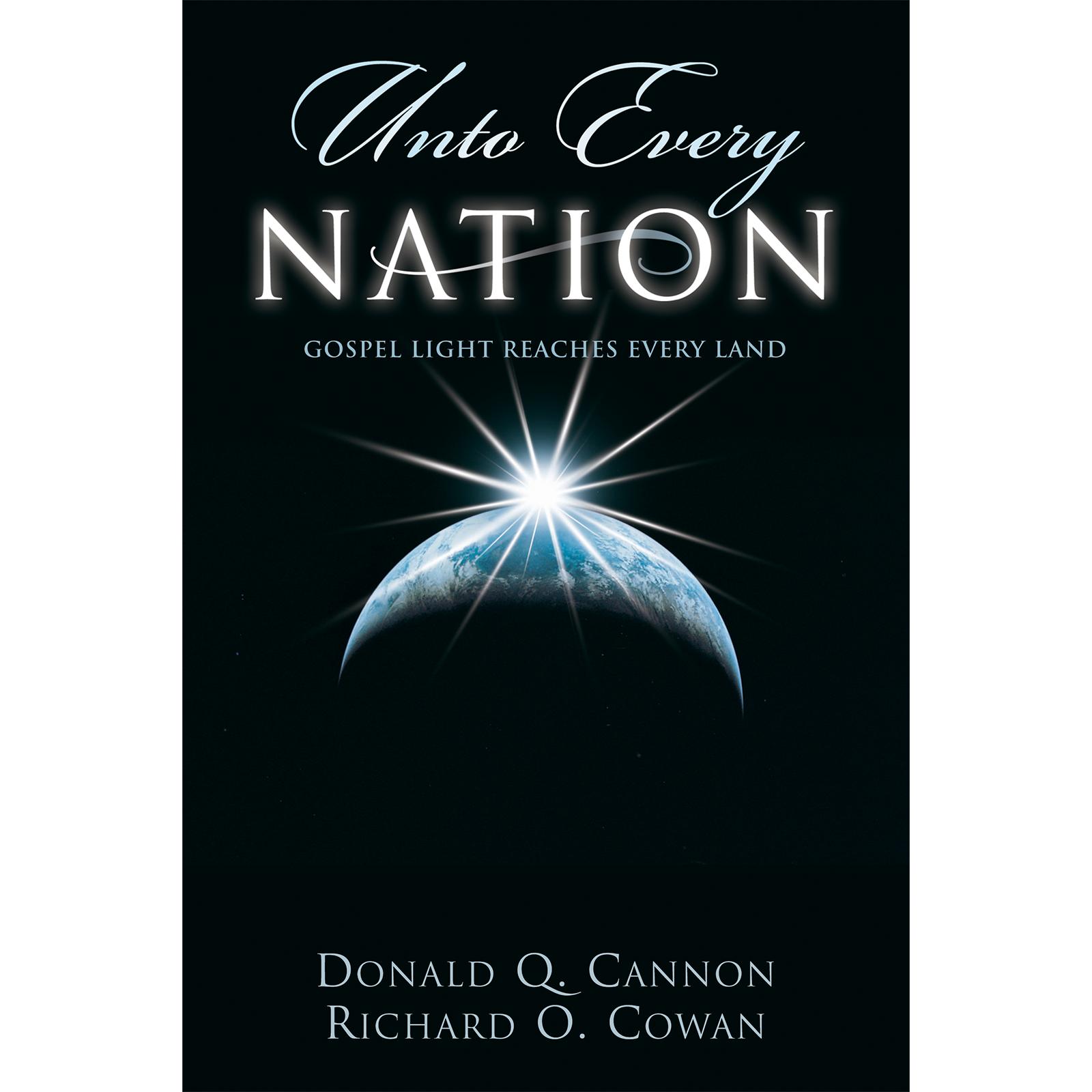 Unto Every Nation