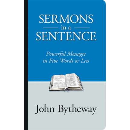 Sermons in a Sentence