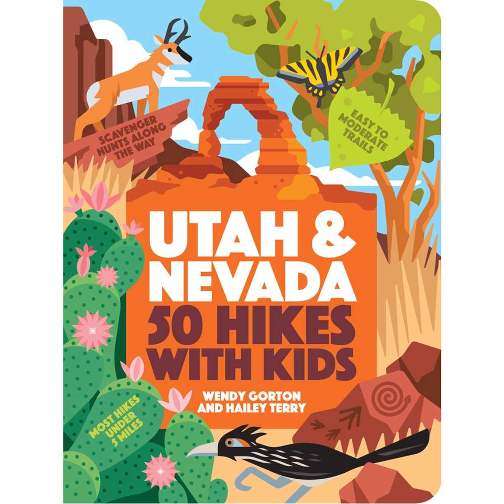 50 Hikes with Kids: Utah and Nevada, , large image number 0