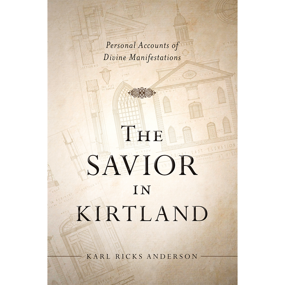 The Savior in Kirtland,  The Savior in Kirtland