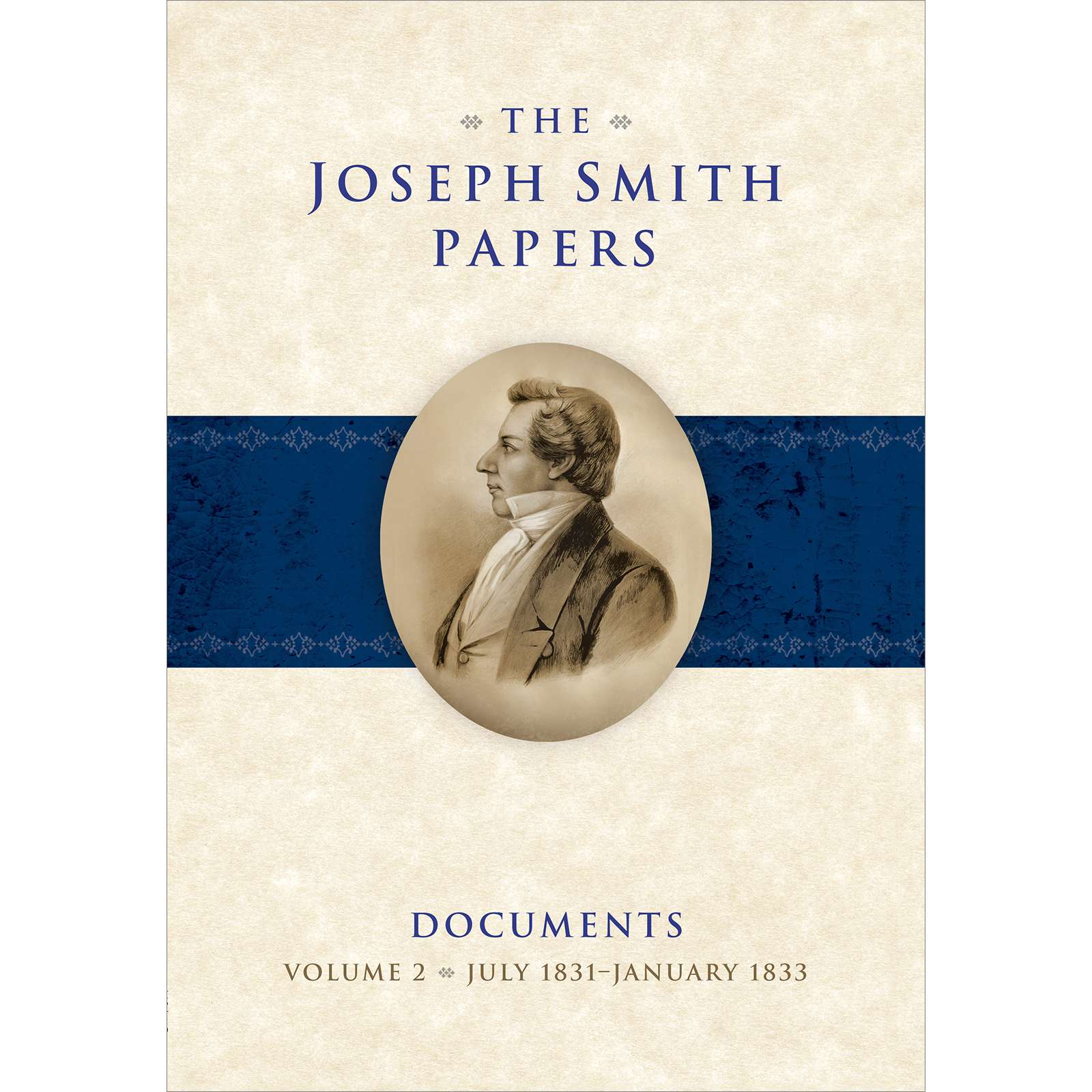 The Joseph Smith Papers, Documents, Vol. 2: July 1831 - January 1833, , large image number 0