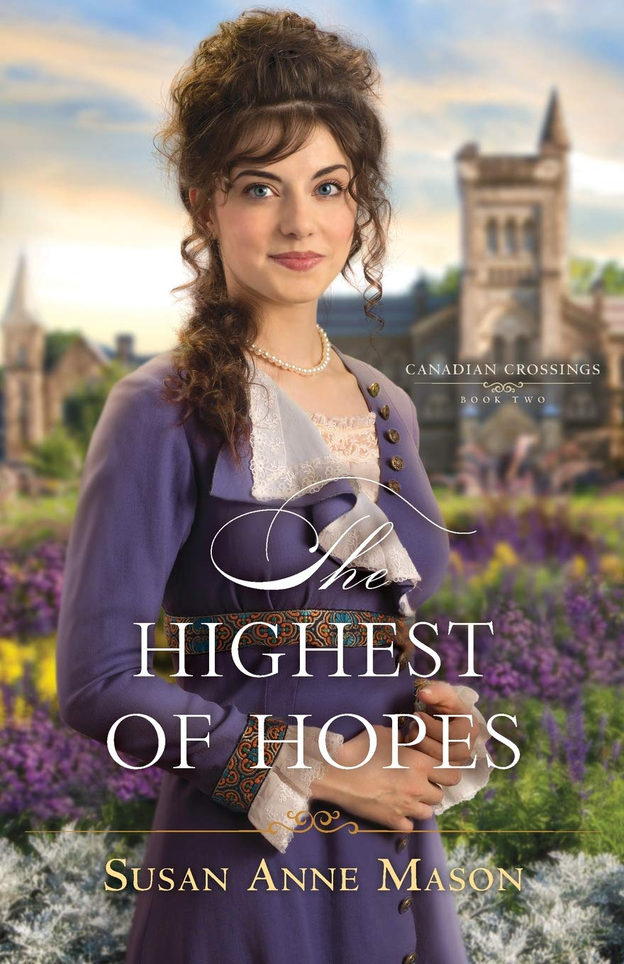Highest of Hopes (Canadian Crossings Book 2) (Canadian Crossings Book 2)