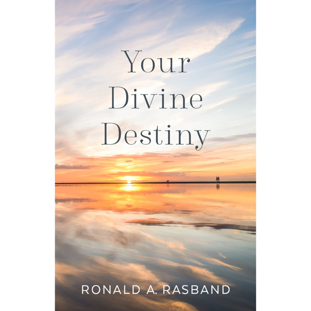 Your Divine Destiny,  Your Divine Destiny