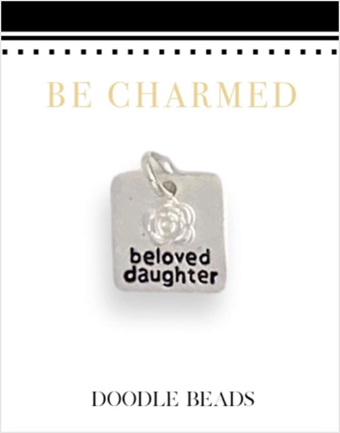 Beloved Daughter Rose Charm