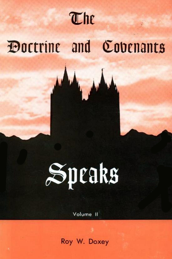 Doctrine and Covenants Speaks, Volume 2