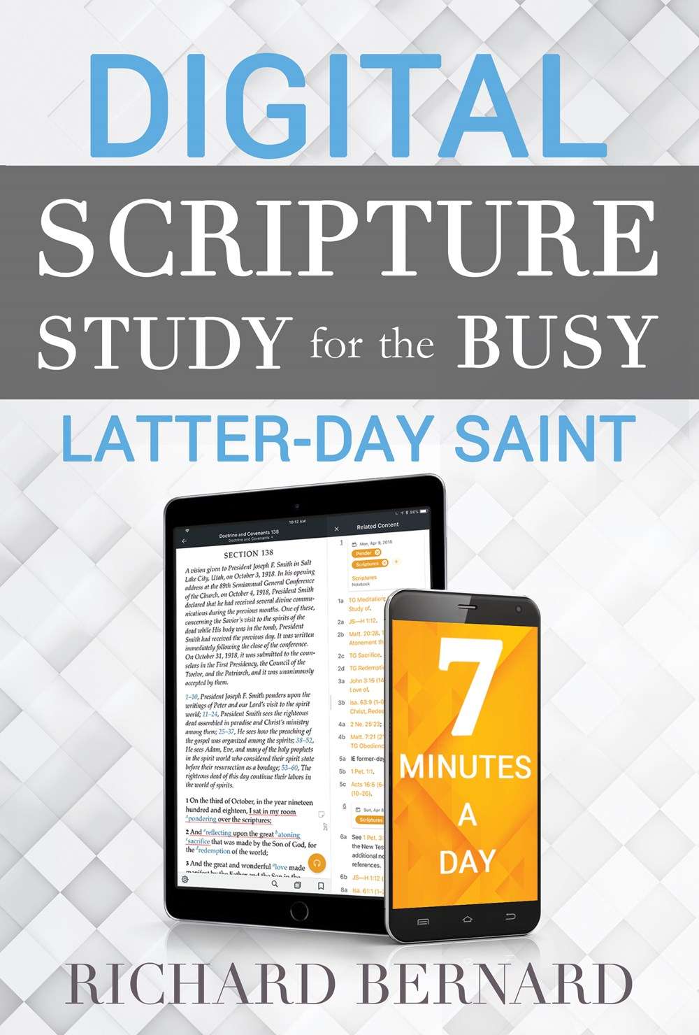 Digital Scripture Study for the Busy Latter-day Saint