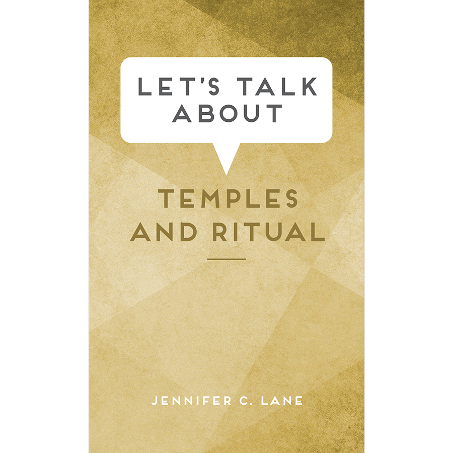Let's Talk about Temples and Ritual