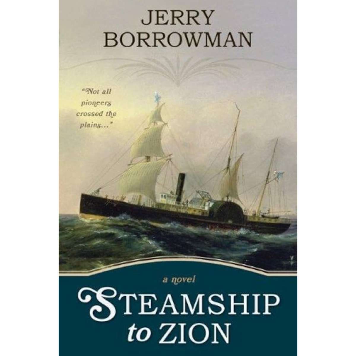 Steamship to Zion