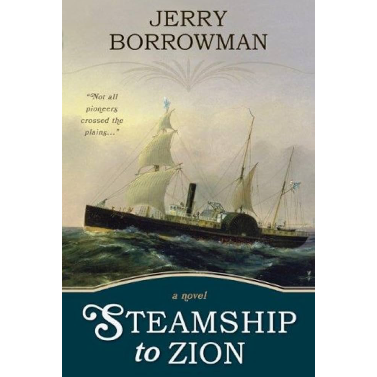 Steamship to Zion