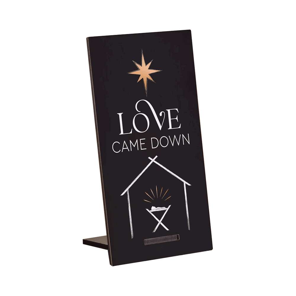 Love Came Down (3x6 Plaque), , large image number 0
