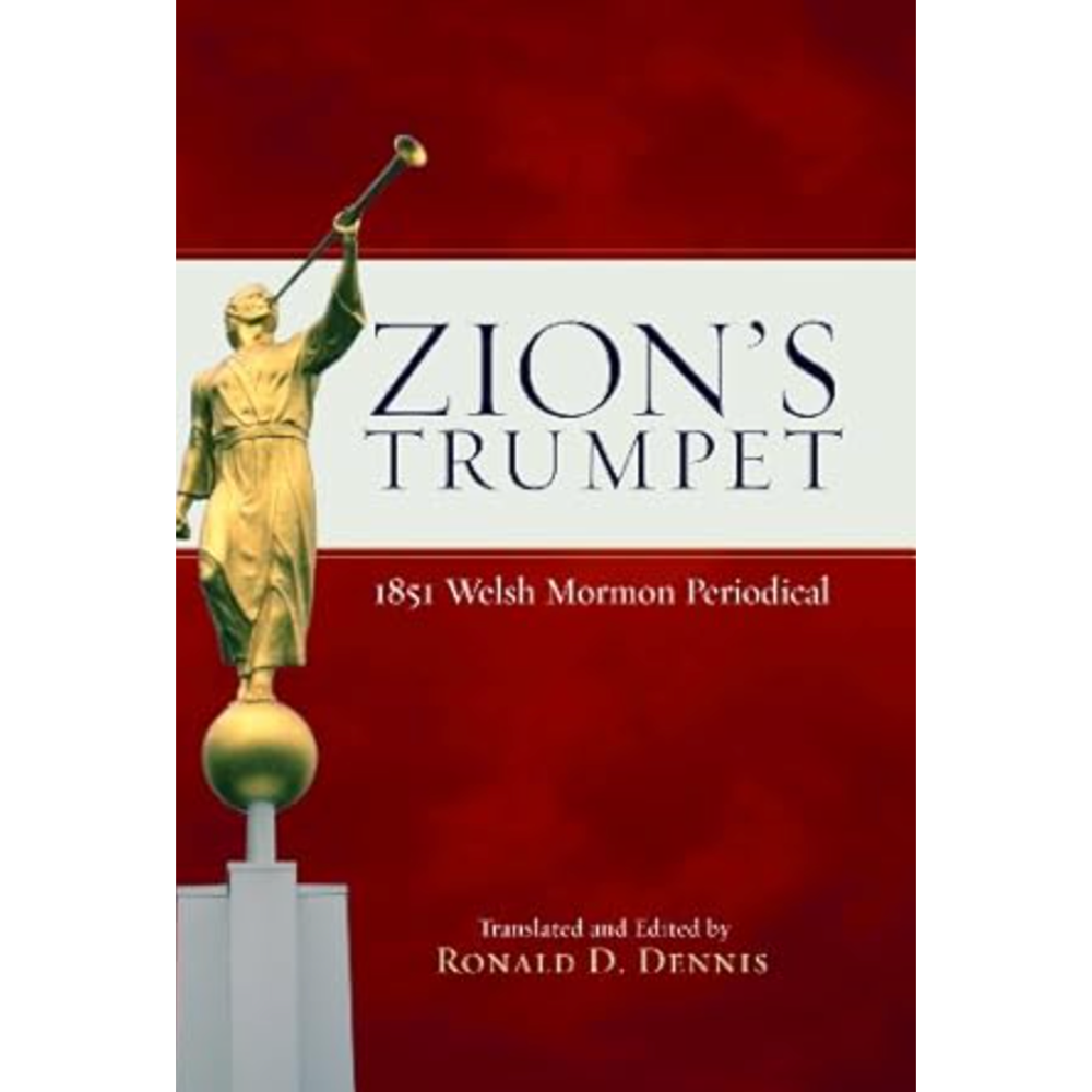 Zion's Trumpet: 1851 Welsh Mormon Periodical