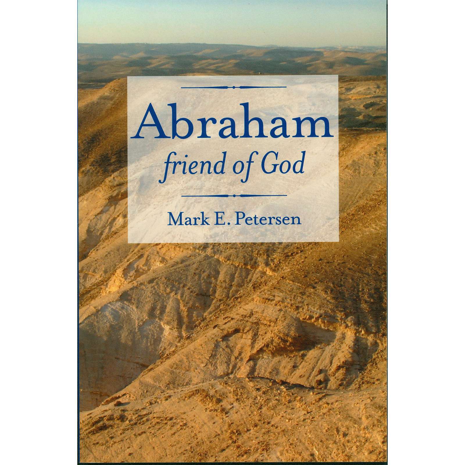 Abraham, the Friend of God