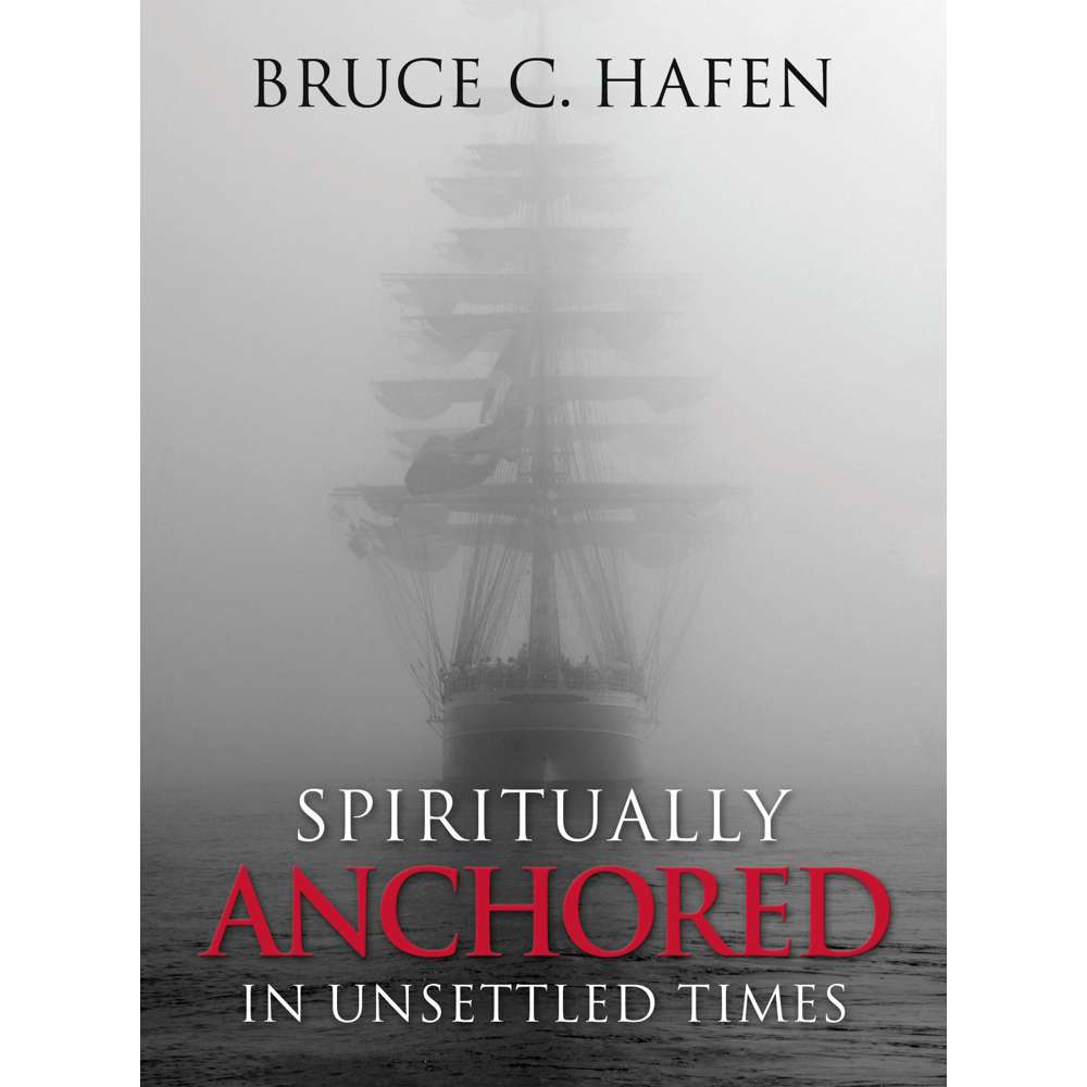 Spiritually Anchored in Unsettled Times 1