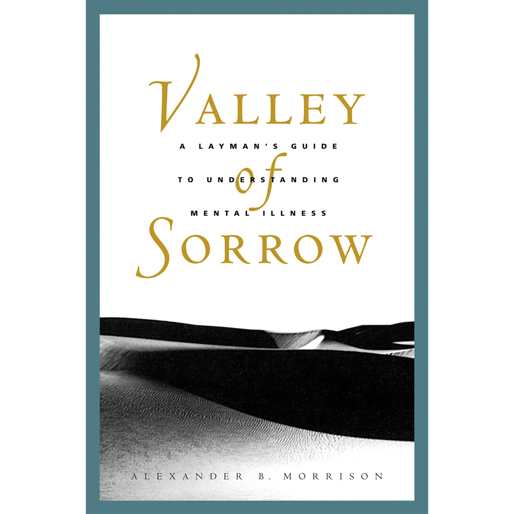 Valley Of Sorrow Laymans Guide To Understanding Mental Illness C30, , large image number 0