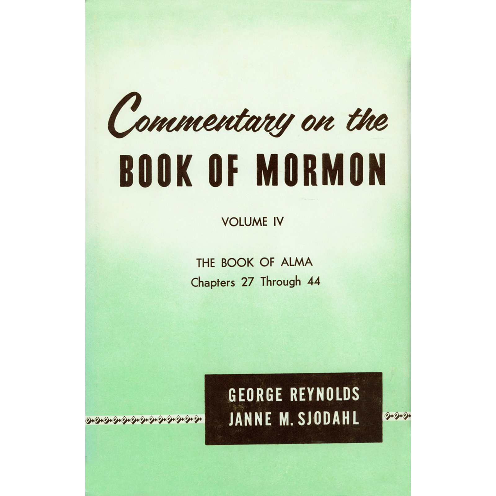Commentary on the Book of Mormon, vol. 4