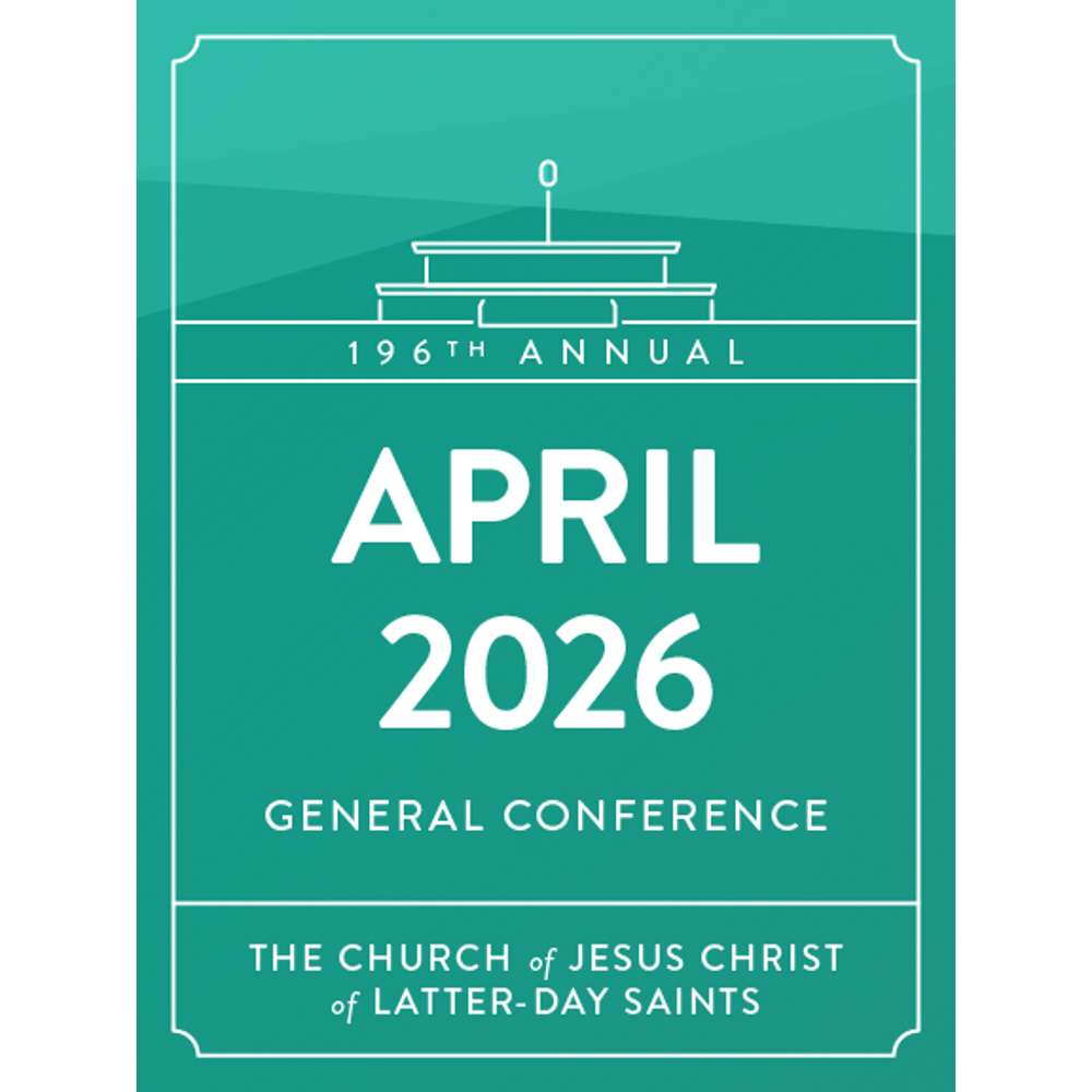 General Conference Addresses April 2026 - THE CHURCH OF JESUS CHRIST OF LATTER-DAY SAINTS 1