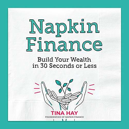 Napkin Finance: Build Your Wealth in 30 Seconds or Less, , large image number 0