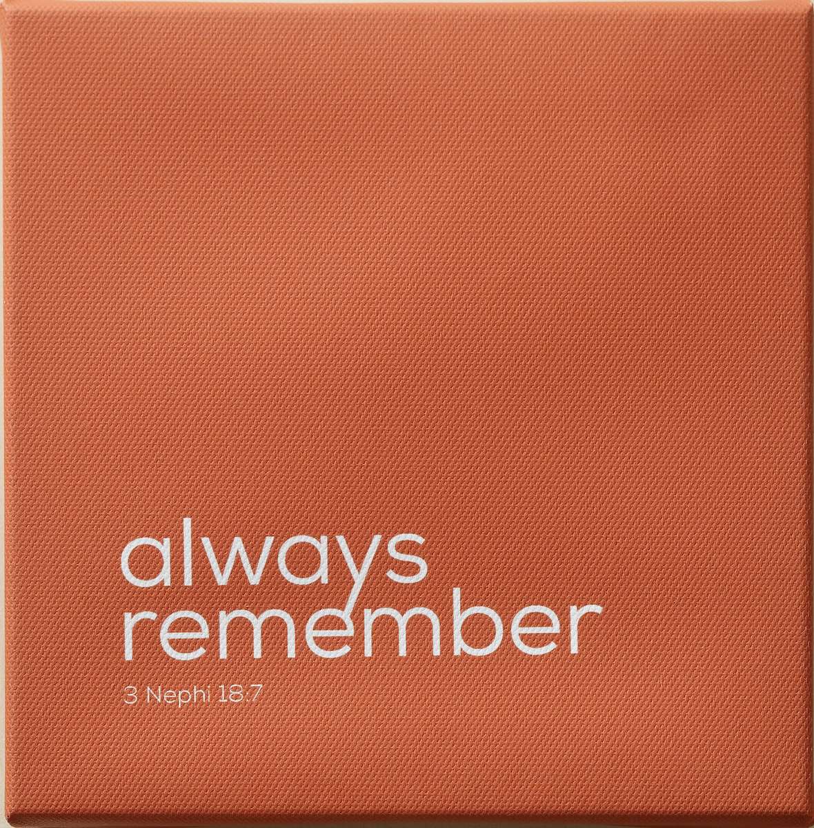 Always Remember (5x5 Canvas Wrap)