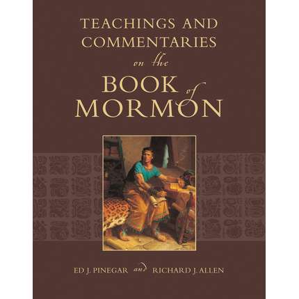 Teachings and Commentaries on the Book of Mormon