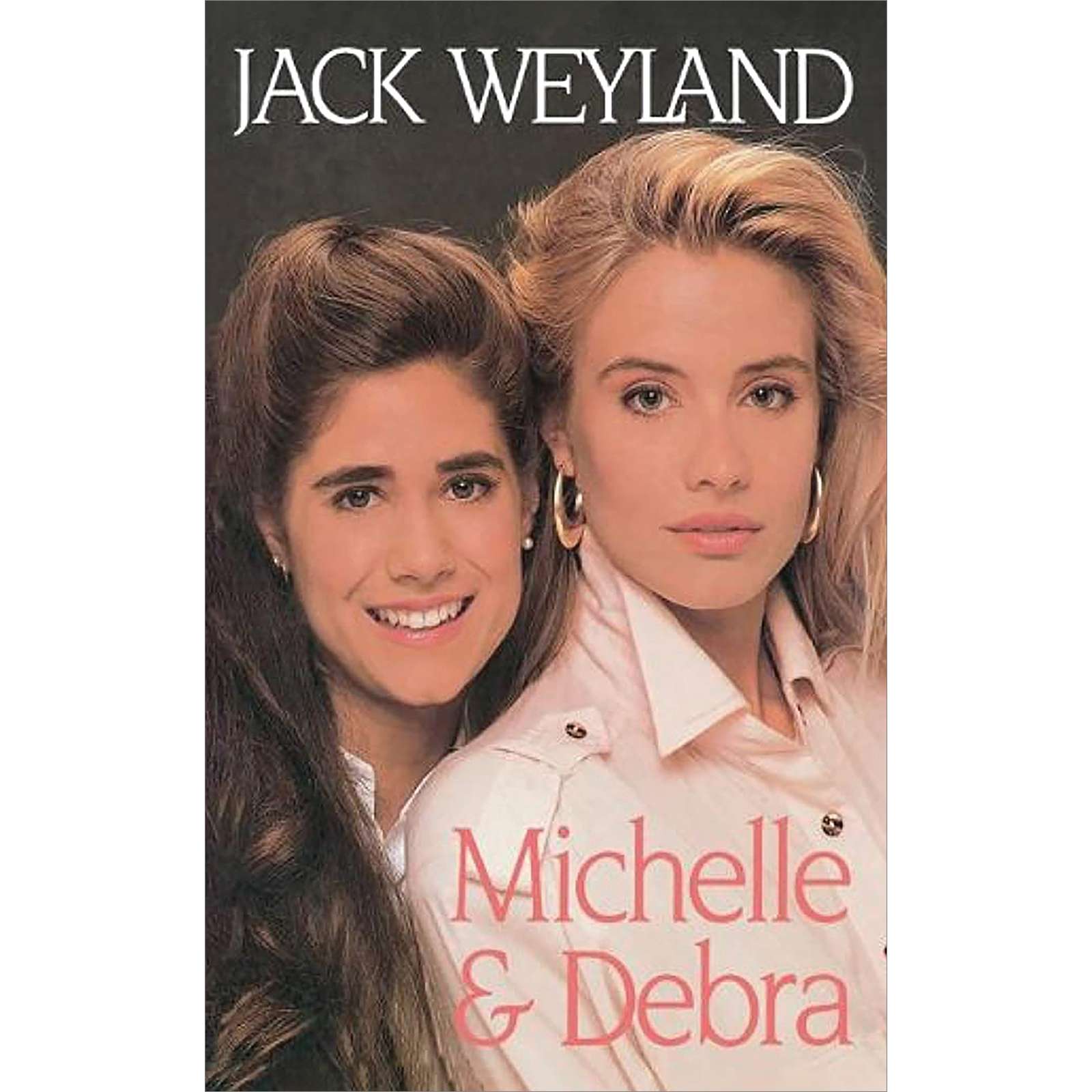 Michelle and Debra