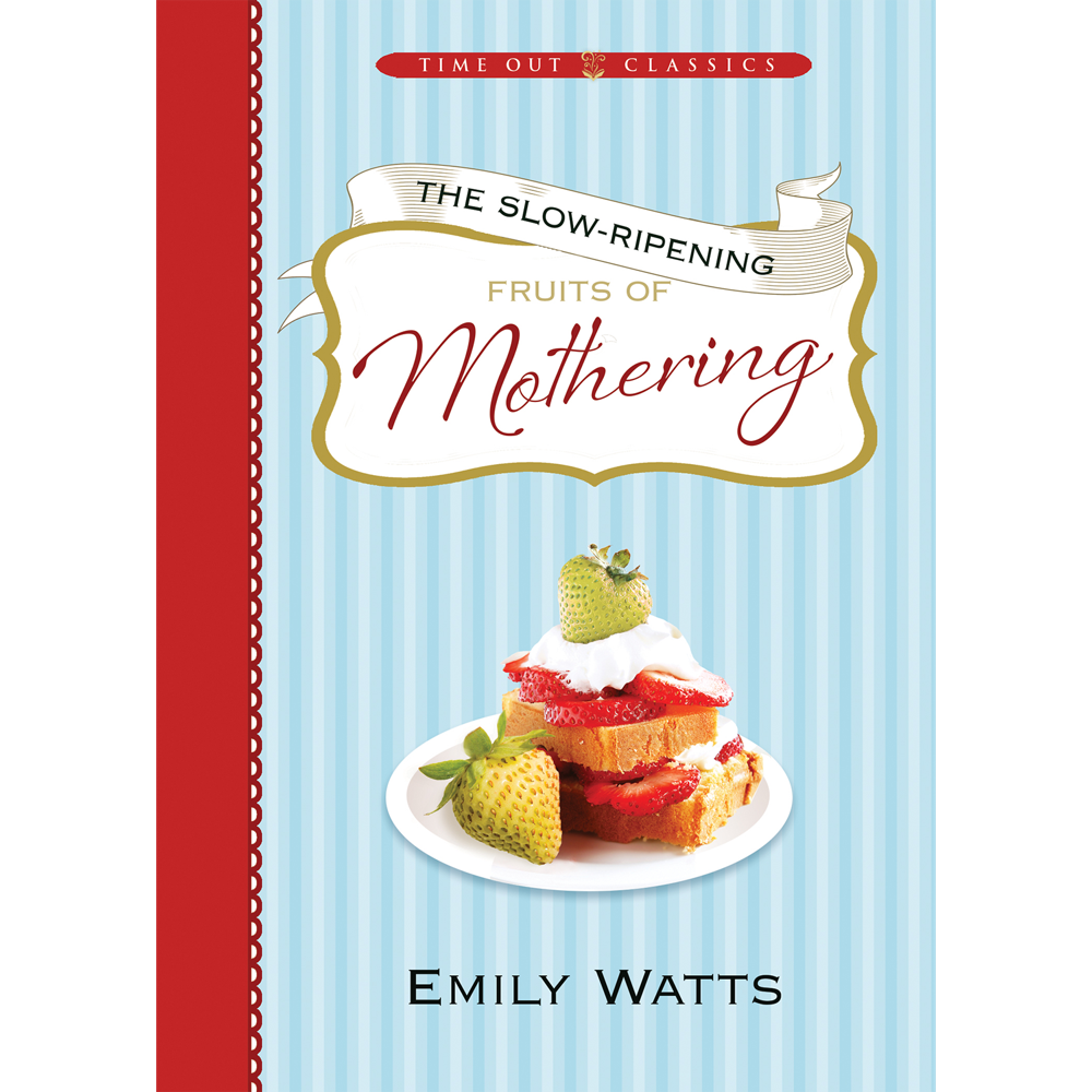 The Slow-Ripening: Fruits of Mothering, , large image number 0