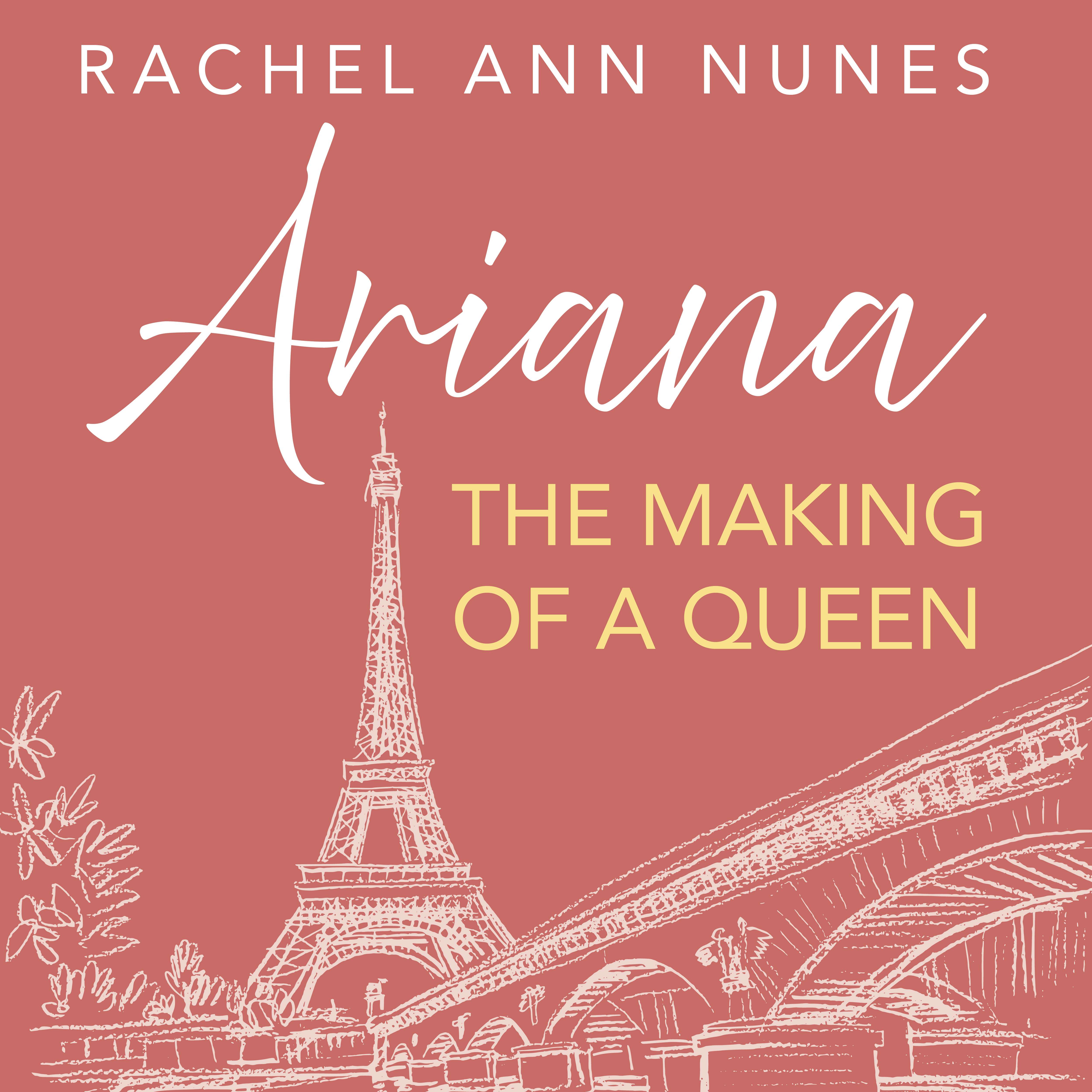 Ariana Series Book 1: The Making of a Queen