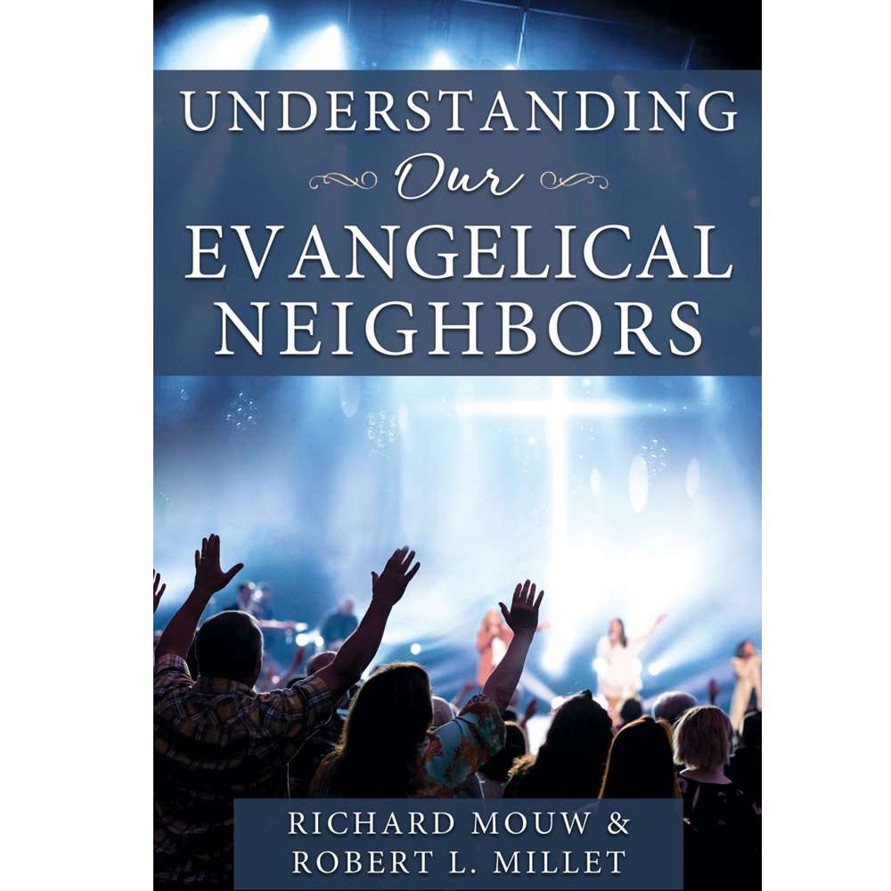 Understanding Our Evanglical Neighbors