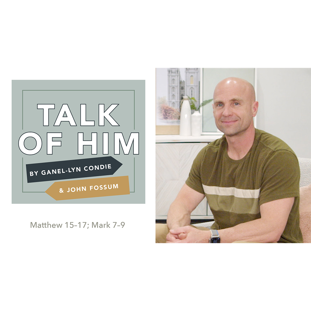 #16: Matthew 15-17; Mark 7-9