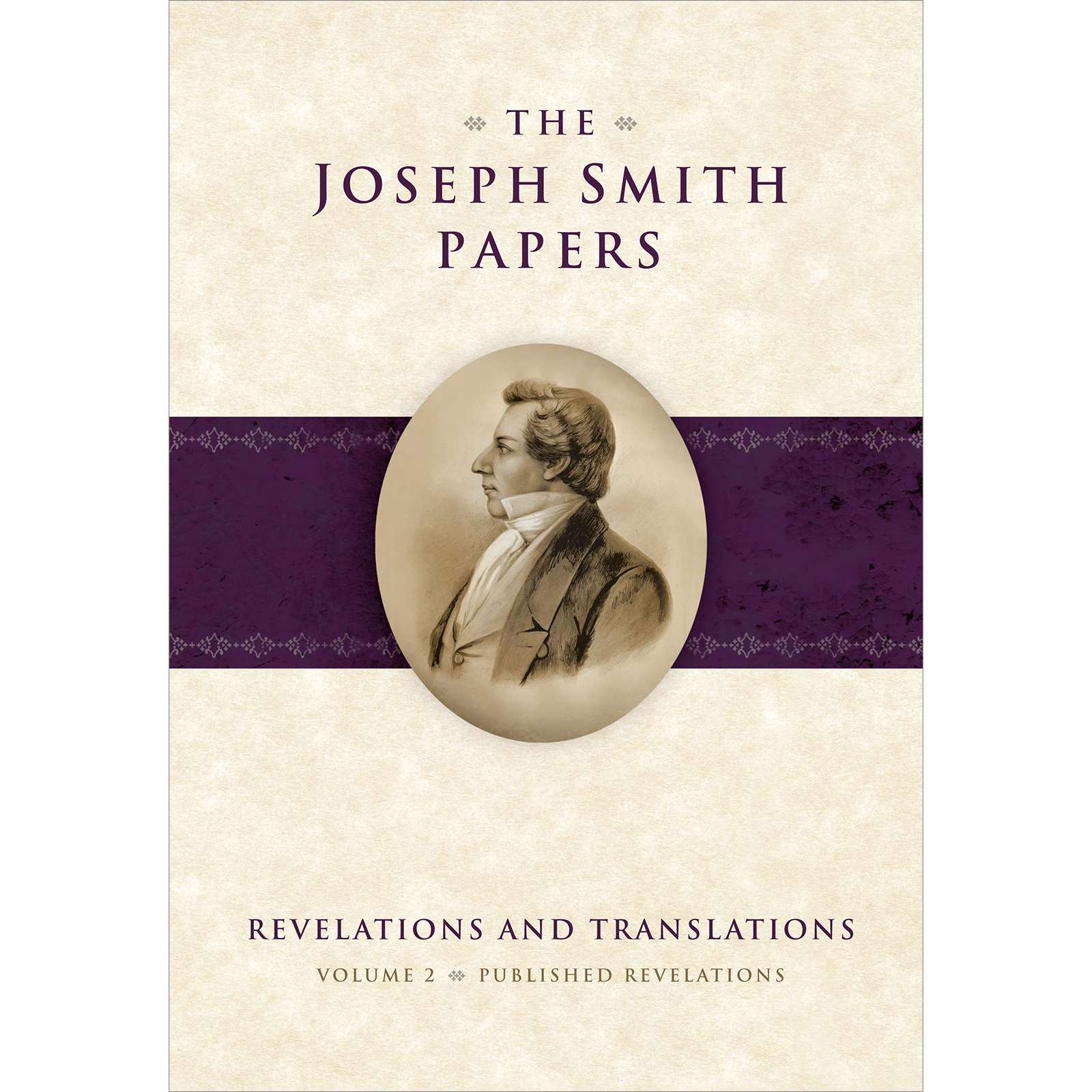 The Joseph Smith Papers, Revelations and Translations, Vol. 2:  Published Revelations, , large image number 0