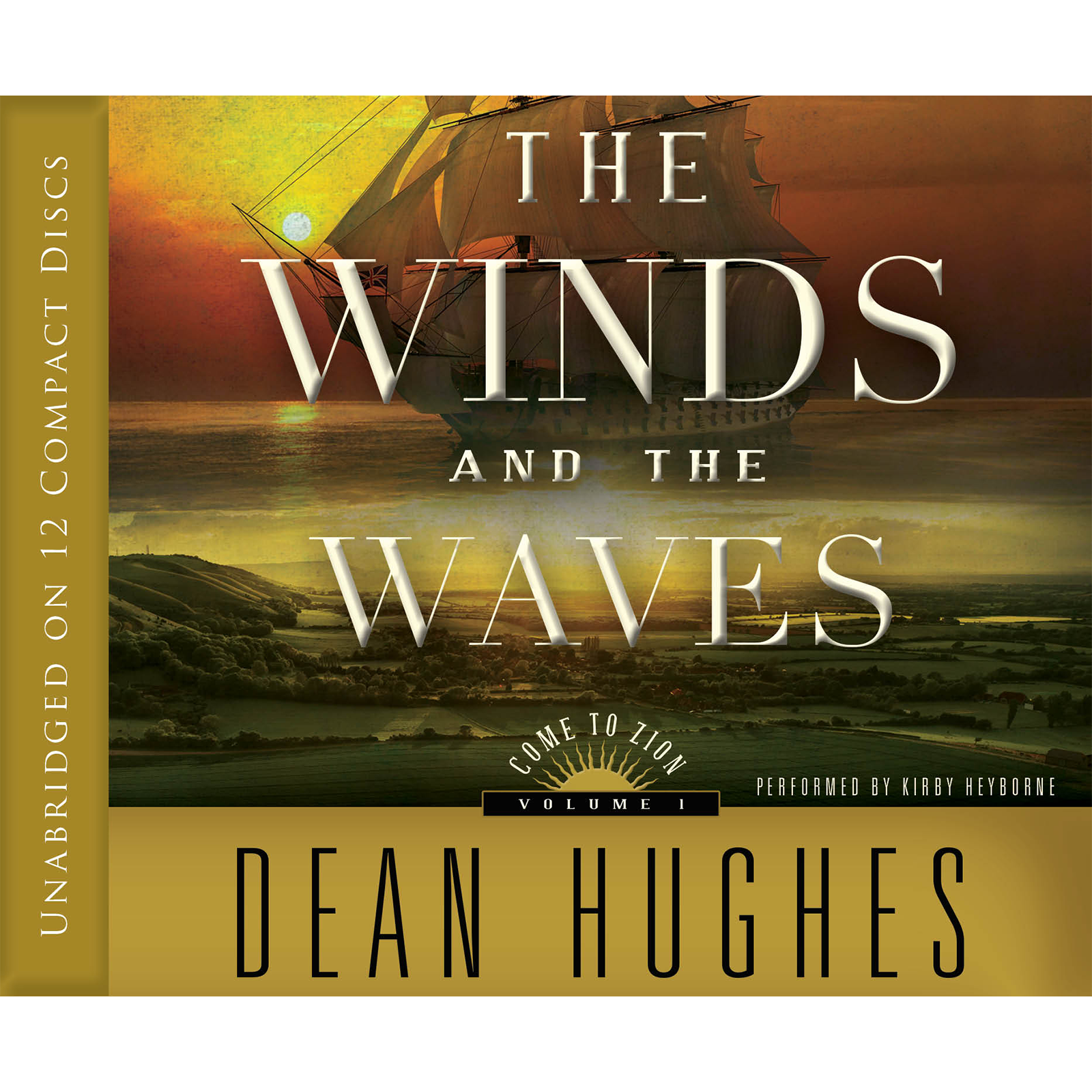 The Winds and the Waves (Come to Zion, Vol. 1)