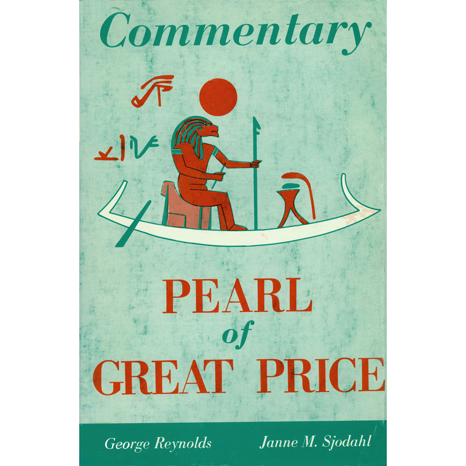 Commentary on the Pearl of Great Price