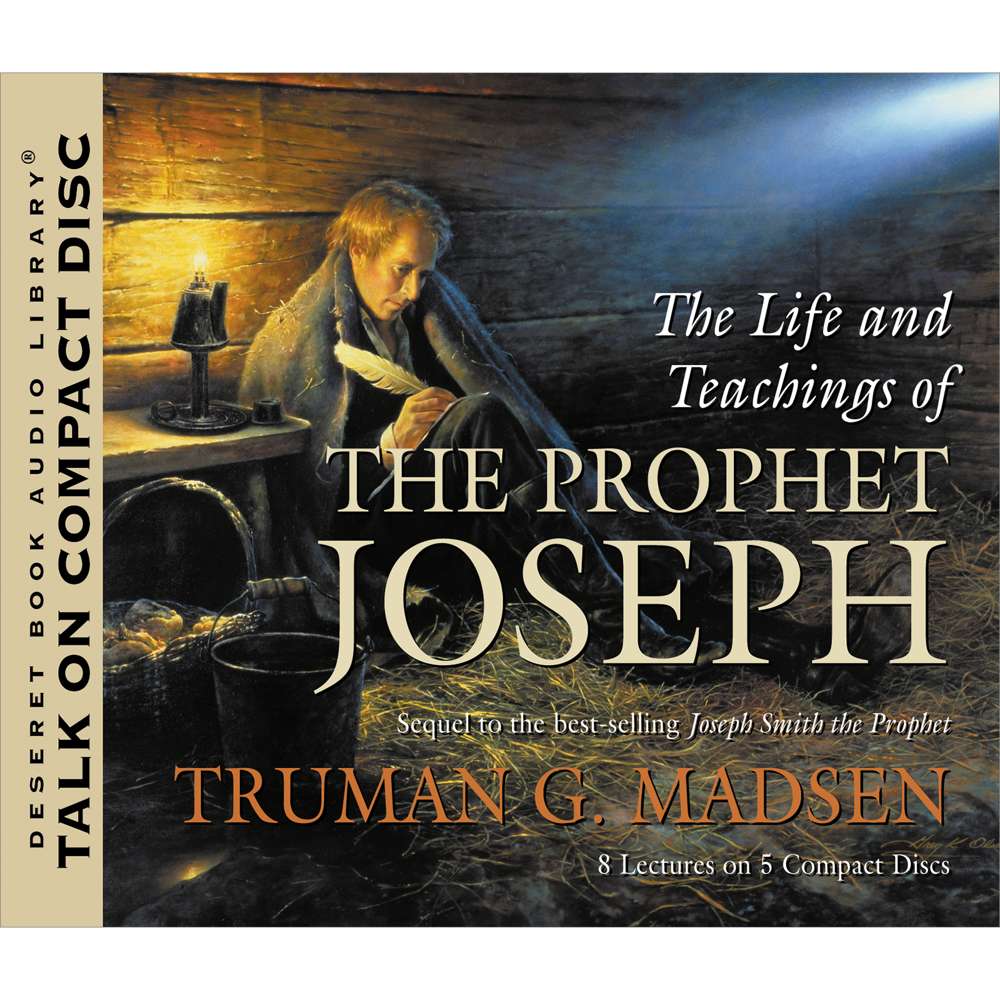 The Life and Teachings of the Prophet Joseph 1