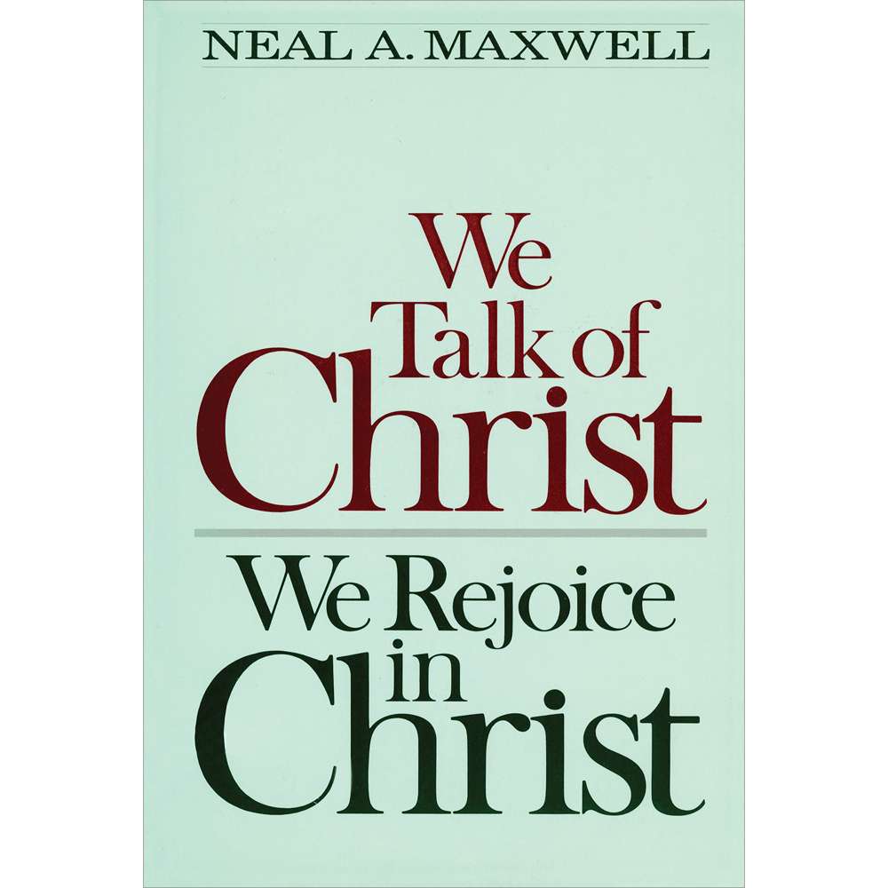 We Talk of Christ, We Rejoice in Christ 1