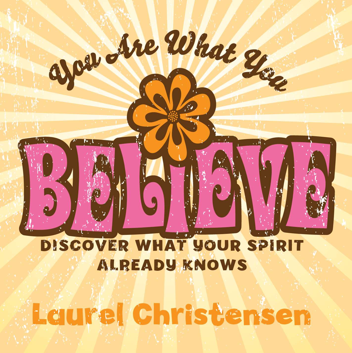 You Are What You Believe