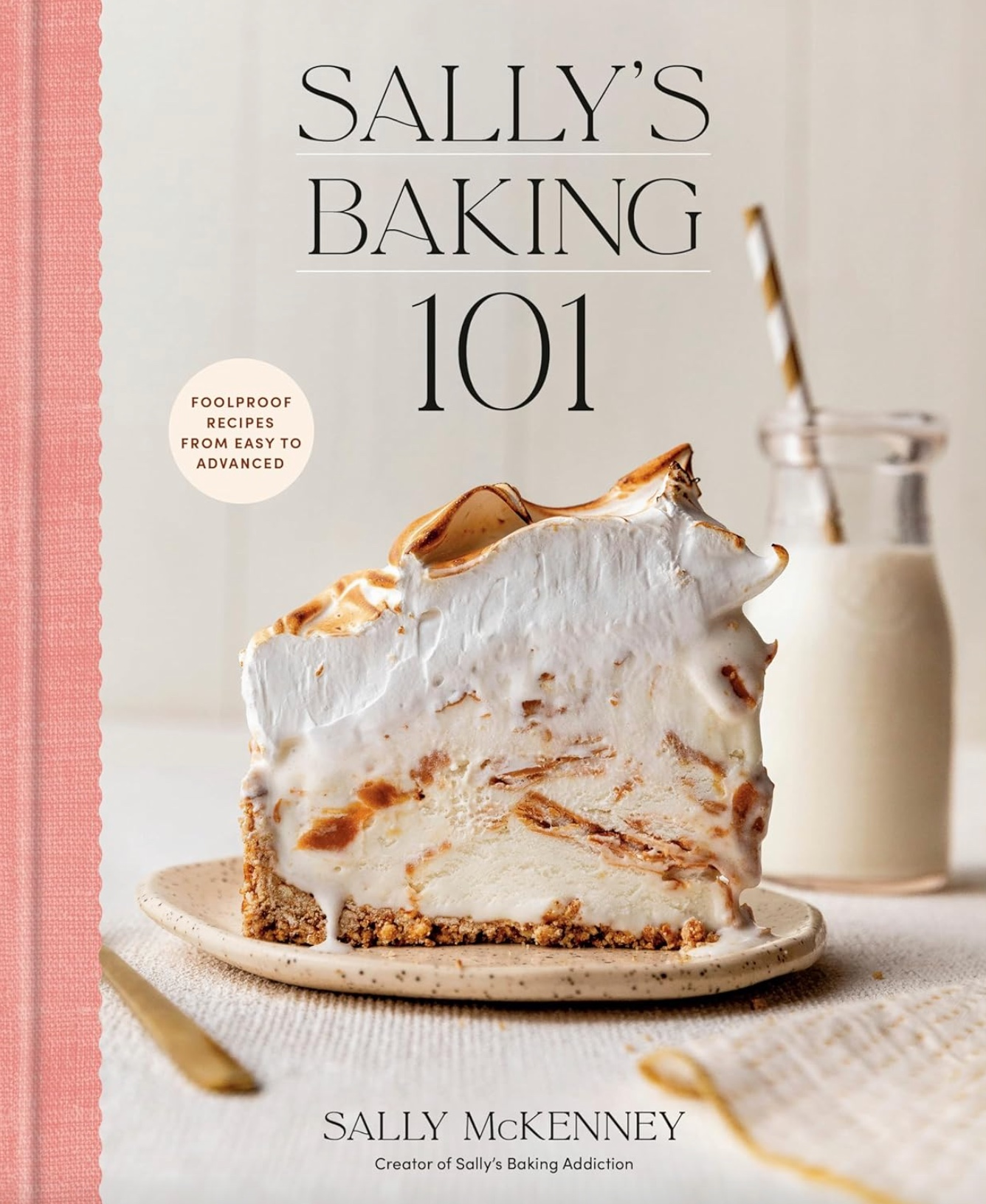Sally's Baking 101 Cookbook
