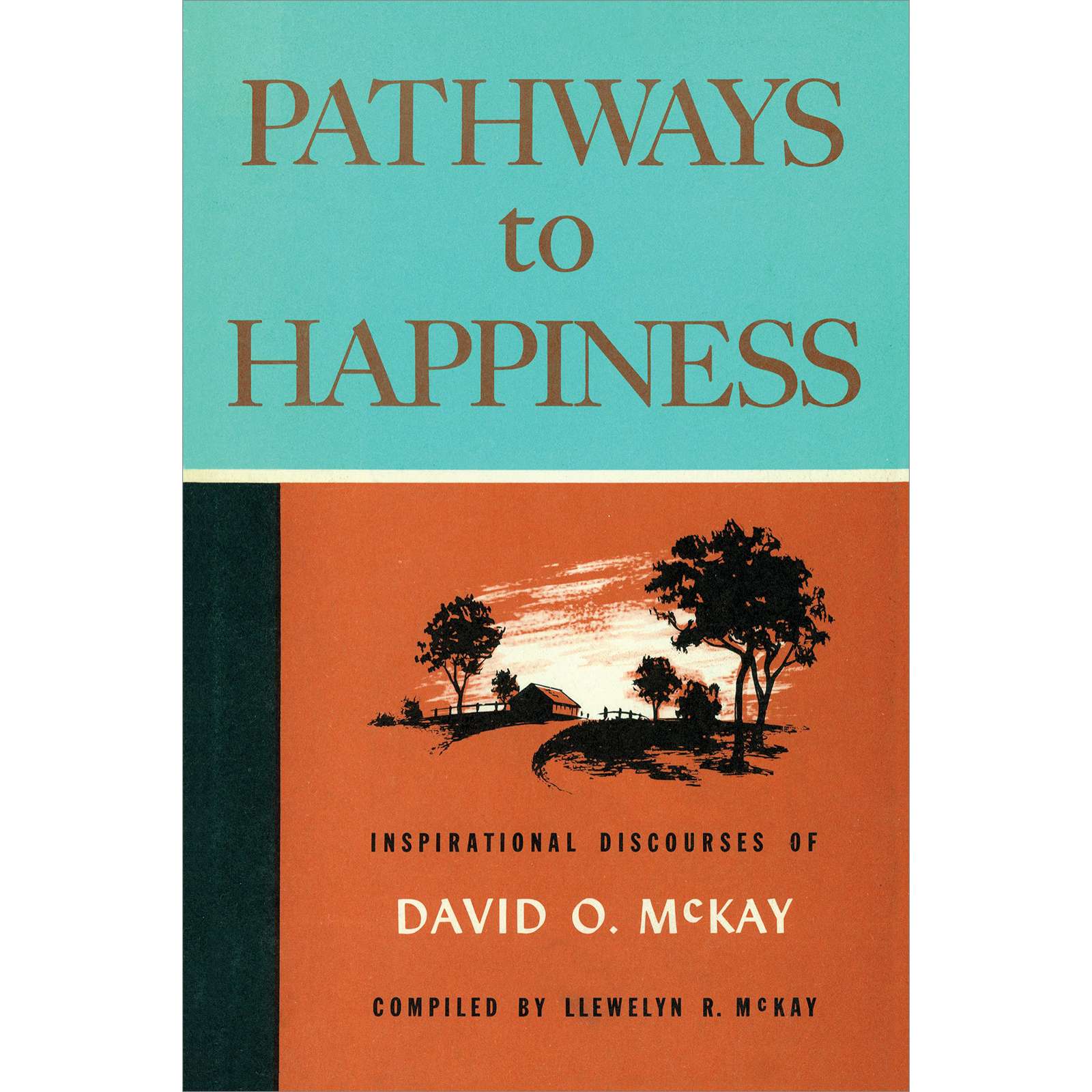Pathways to Happiness