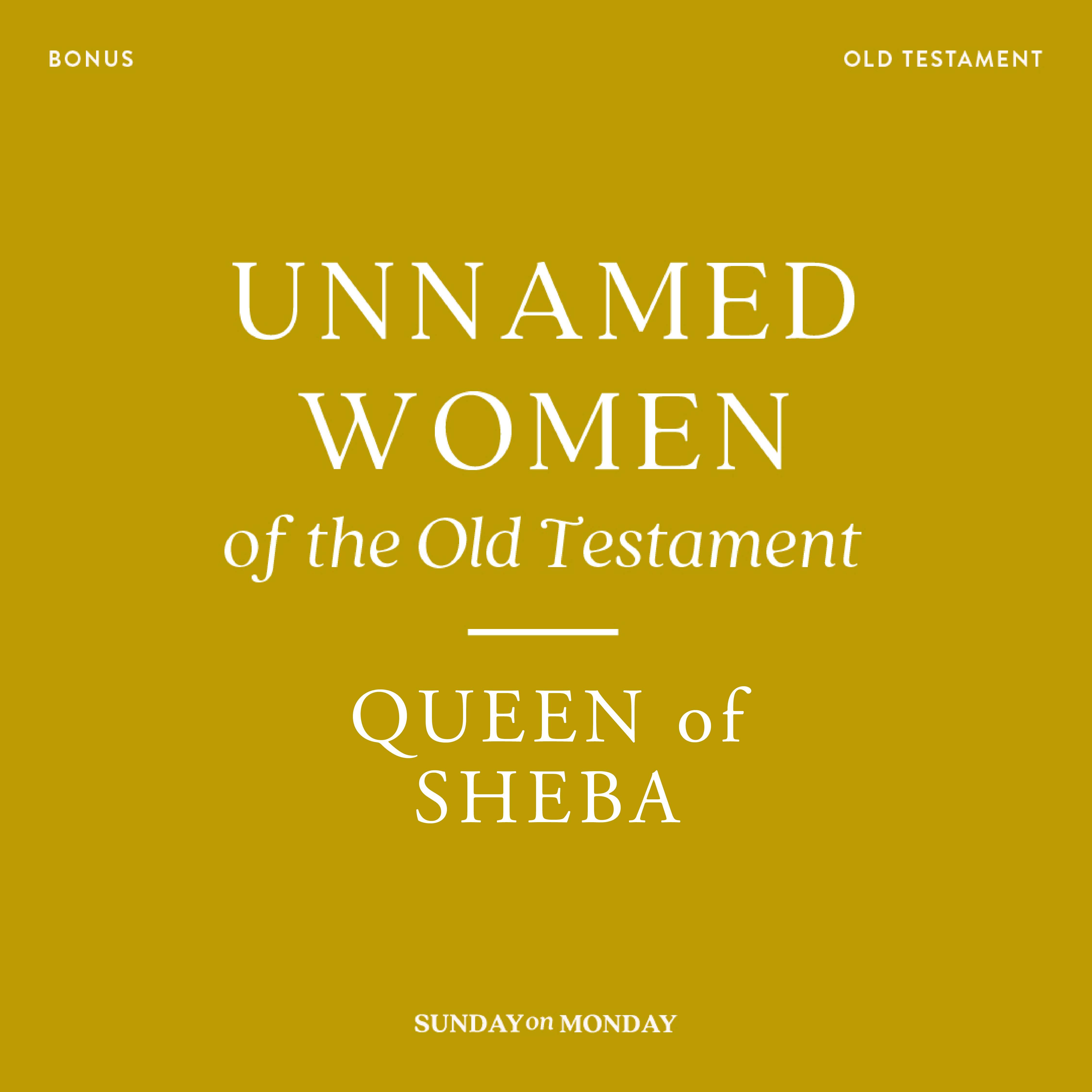 Unnamed Women of the Old Testatment: Queen of Sheba, , large image number 0