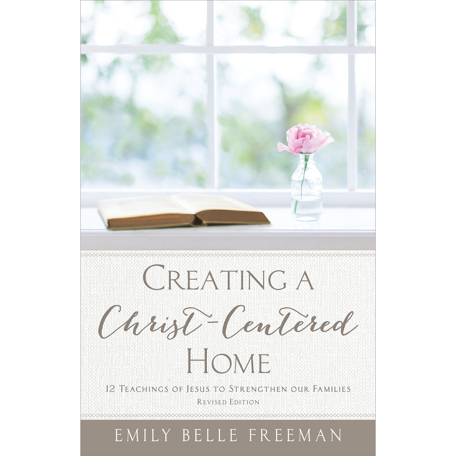 Creating a Christ-Centered Home (Revised Edition), , large image number 0