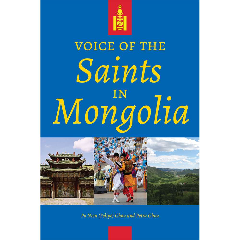Voice of the Saints in Mongolia - CHOU, PO NIEN (FELIPE); CHOU, PETRA 2