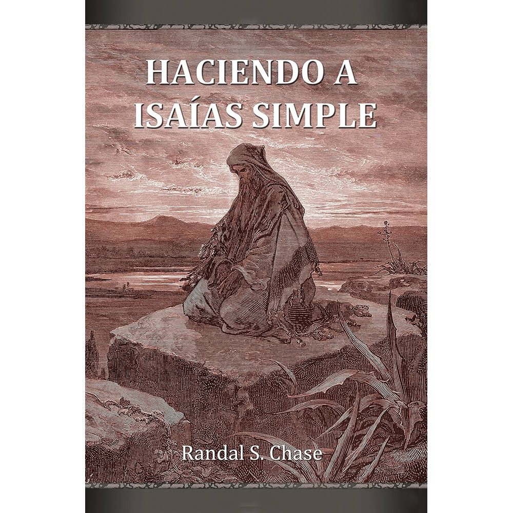 Old Testament Study Guide: Making Isaiah Plain (Spanish)