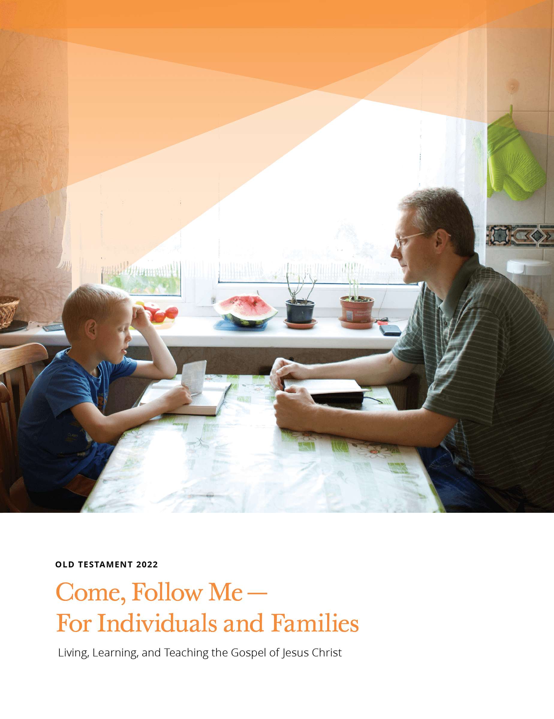 Come, Follow Me&mdash;For Individuals and Families: Old Testament 2022