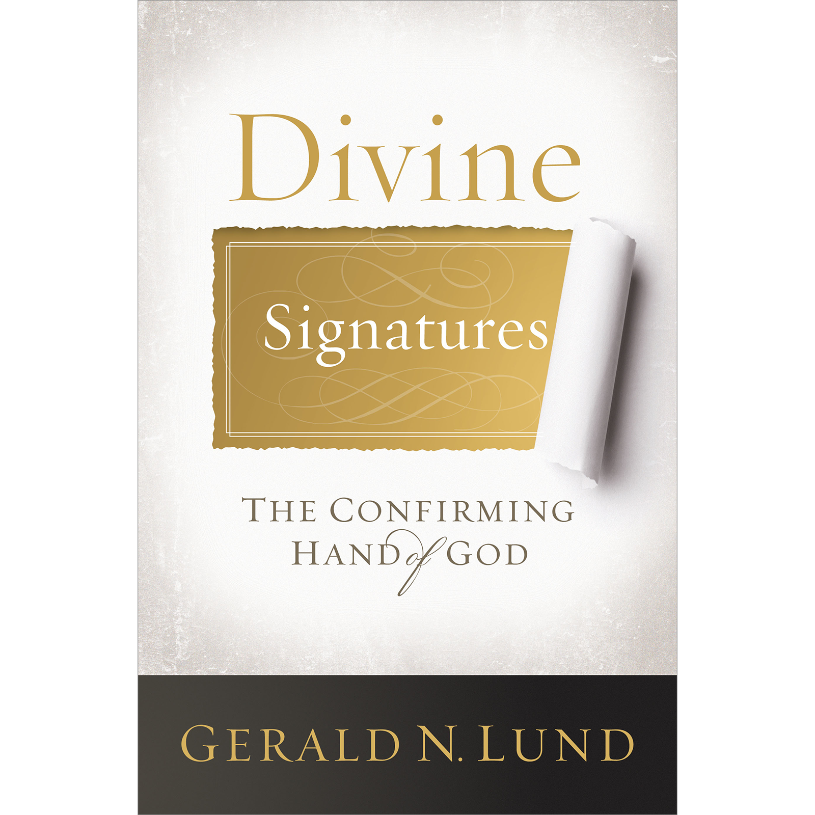 Divine Signatures - LUND, GERALD N. | Deseret Book