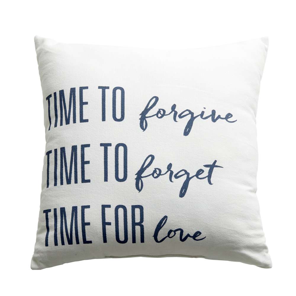 Time to Forgive, Forget, Love Pillow
