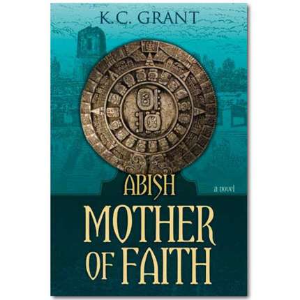 Abish: Mother of Faith