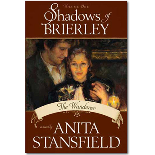 The Wanderer (Shadows Of Brierley, Vol. 1)