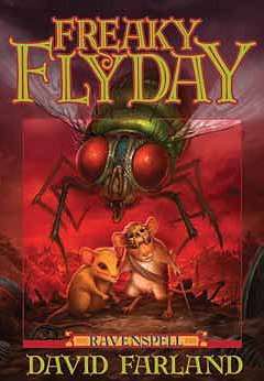 Freaky Flyday (Ravenspell, Book 3)