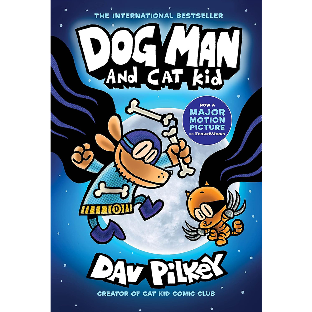 Dog Man and Cat Kid A Graphic Novel (Dog Man 4)