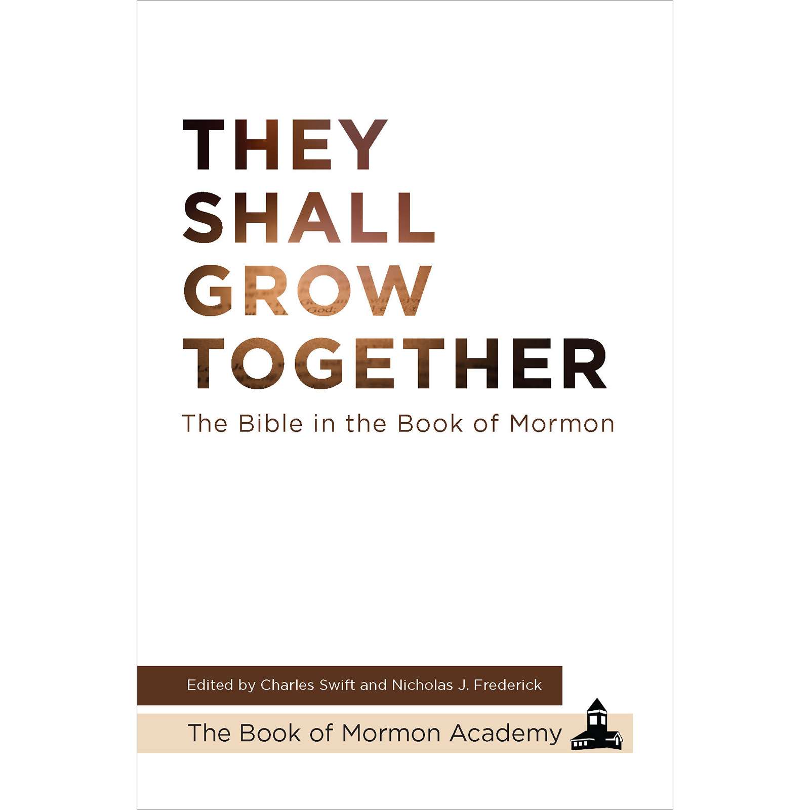 They Shall Grow Together 1