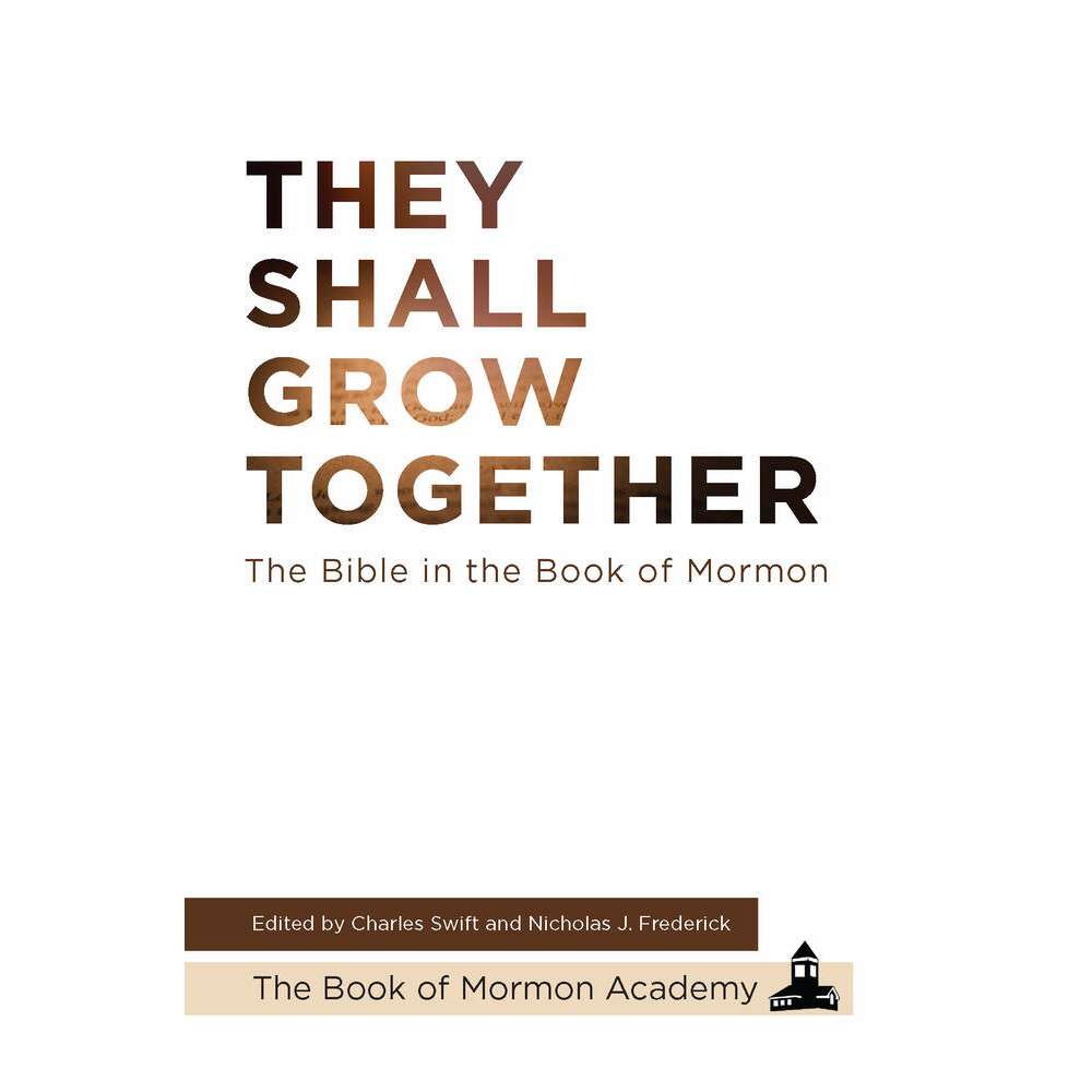 They Shall Grow Together