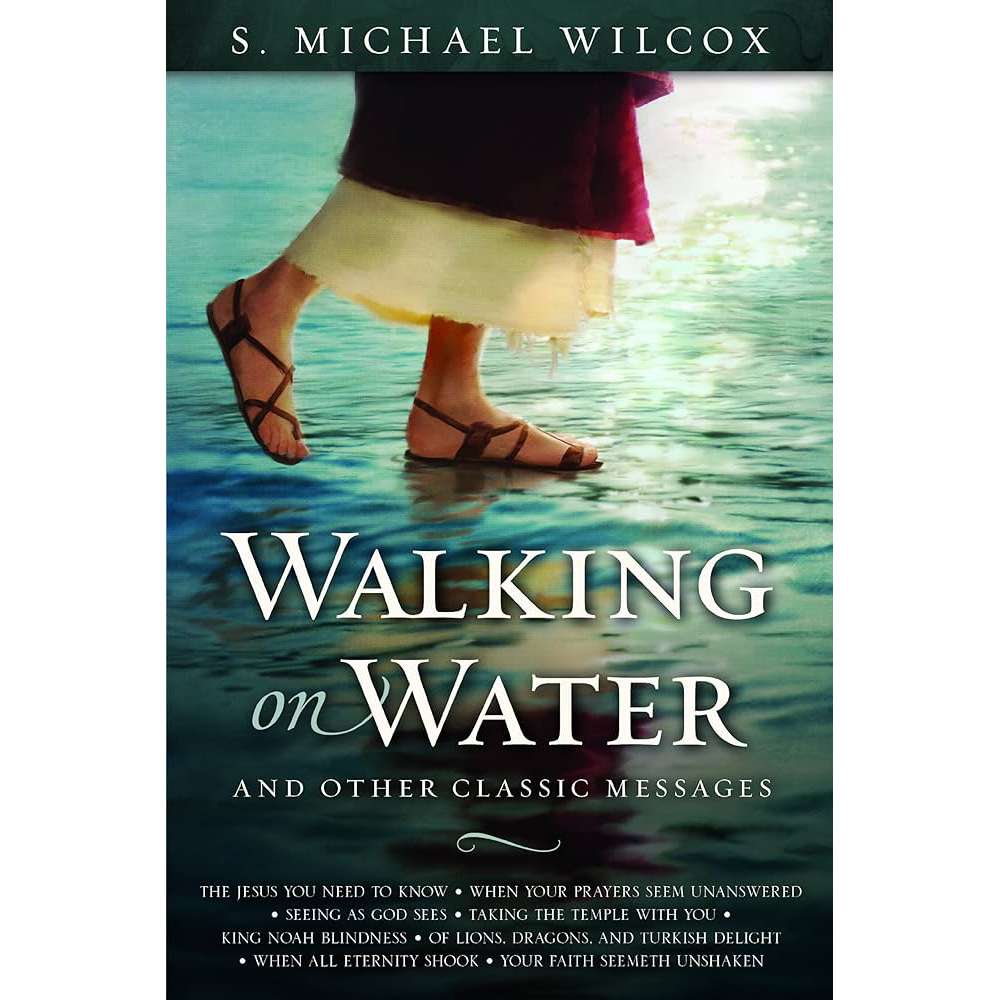 Walking on Water and Other Classic Messages